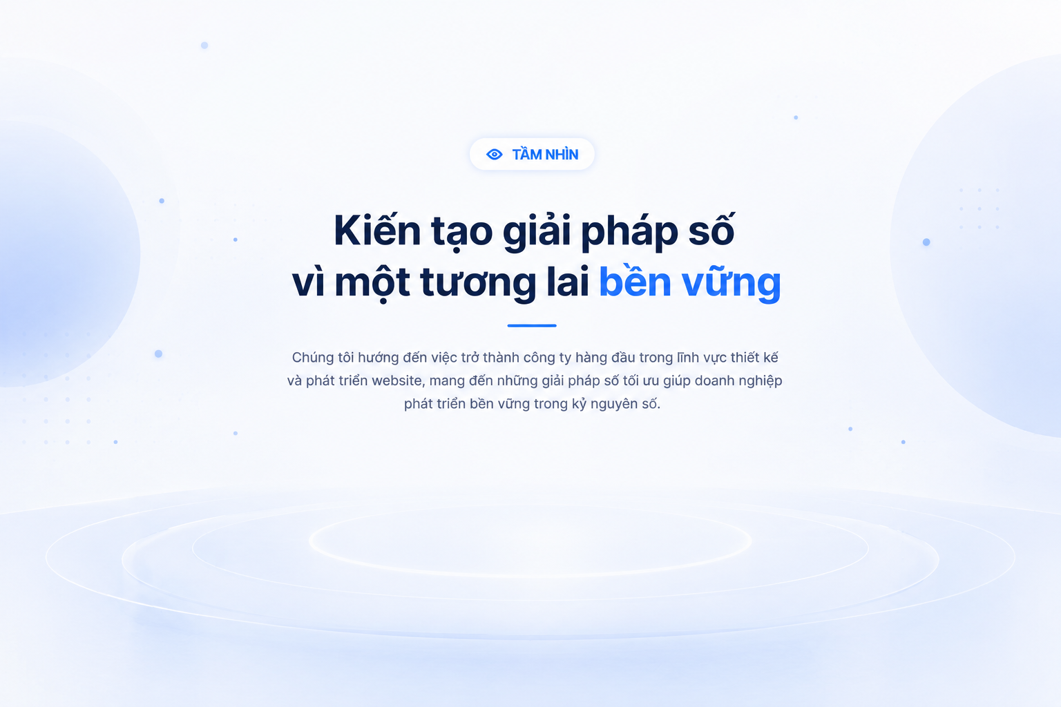 Tầm nhìn — kiến tạo giải pháp số vì một tương lai bền vững